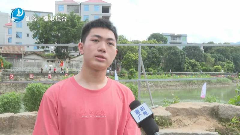 仙游枫亭:溪海会流 龙舟竞渡